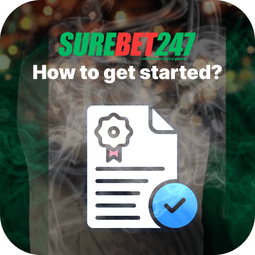How to get started as surebet247 agent