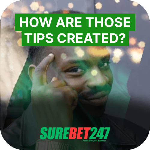 How are those tips created